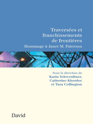 cover image of Traversées et franchissements de frontières